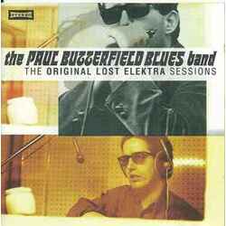 THE PAUL BUTTERFIELD BLUES BAND The Original Lost Elektra Sessions Expanded Vinyl 3 LP RSD 2022 JUNE