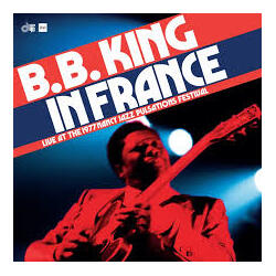 B.B. King B.B. King In France: Live At The 1977 Nancy Jazz Pulsations Festival 180GM VINYL 2LP RSD BLACK FRIDAY 2024