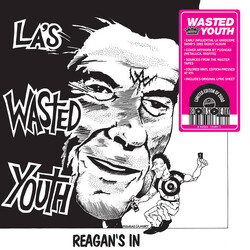 Wasted Youth (2) Reagan's In Vinyl LP