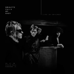Brigitte Calls Me Baby Live In Chicago VINYL LP - COLOURED BLACK ICE RSD BLACK FRIDAY 2026
