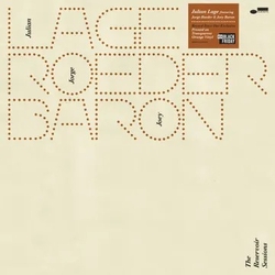 Julian Lage Featuring Jorge Roeder & Joey Baron Reservoir Sessions Ep VINYL 12" - COLOURED TRANSPARENT ORANGE RSD BLACK FRIDAY 2026