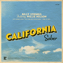 Billy Strings California Sober FEAT. WILLIE NELSON GREEN VINYL 12" EP RSD BLACK FRIDAY 2023