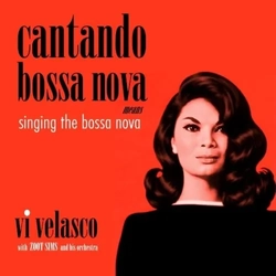 Vi Velasco With Zoot Sims And His Orchestra Cantando Bossa Nova Means Singing The Bossa Nova VINYL LP - COLOURED RED RSD 2026 UPDATE 090226