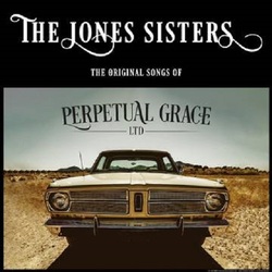 The Jones Sisters (7) The Original Songs Of Perpetual Grace LTD Vinyl LP