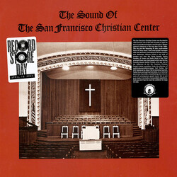 The Sound Of The San Francisco Christian Center The Sound Of The San Francisco Christian Center Vinyl LP