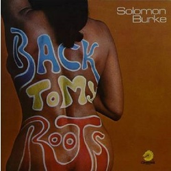 Solomon Burke Back To My Roots RSD vinyl LP