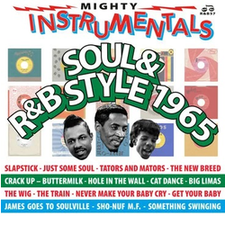 RSD2020 Various Artists Mighty Instrumentals Soul & R&B-Style 1965 [LP] (limited to 500, indie exclusive)