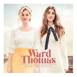 Ward Thomas Cartwheels Vinyl 2 LP
