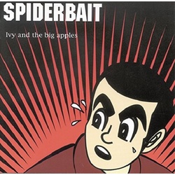 Spiderbait Ivy & The Big Apples vinyl LP