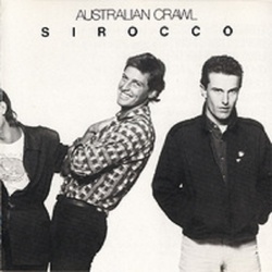 Australian Crawl Sirocco vinyl LP 
