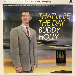 Buddy Holly ‎That'll Be The Day 180gm vinyl LP