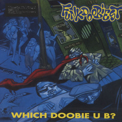 Funkdoobiest Which Doobie U B MOV audiophile 180gm vinyl LP