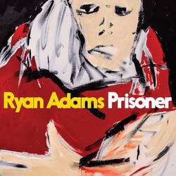 Ryan Adams Prisoner limited edition RED vinyl LP +download