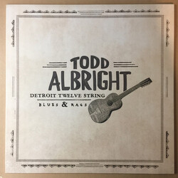 Todd Albright Detroit Twelve String Blues & Rags Vinyl LP