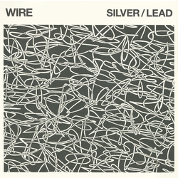 Wire Silver Lead vinyl LP