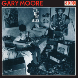 Gary Moore Still Got The Blues reissue vinyl LP