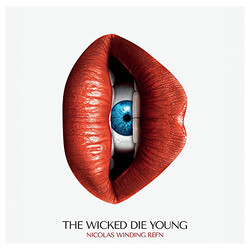 Nicolas Winding Refn Wicked Die Young soundtrack 180gm vinyl 2 LP