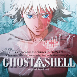Kenji Kawai Ghost In The Shell (Original Soundtrack) Vinyl LP