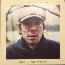 Justin Townes Earle Kids In The Street 150gm vinyl LP + download 