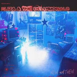 Eliza & The Delusionals Now and Then Vinyl LP