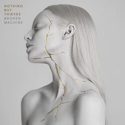 Nothing But Thieves Broken Machine Vinyl LP