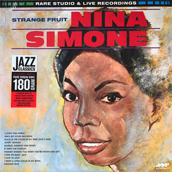 Nina Simone Strange Fruit. Rare Studio & Live Recordings 180gm vinyl LP