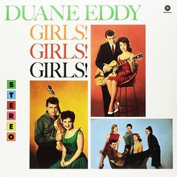 Duane Eddy Girls Girls Girls 180gm vinyl LP