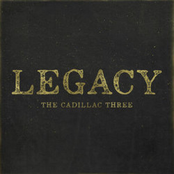 Cadillac Three Legacy vinyl LP + download gatefold 