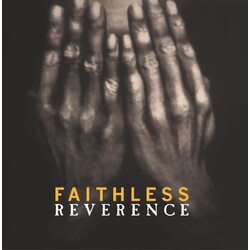 Faithless Reverence reissue 180GM VINYL 2 LP