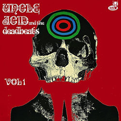 Uncle Acid & The Deadbeat Vol. 1 limited 180gm WHITE vinyl LP +lyric booklet