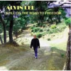 Alvin Lee Still on the Road to Freedom CD