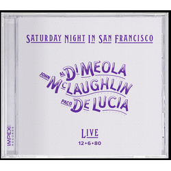Al Di Meola & John McLaughlin & Paco De Lucía Saturday Night In San Francisco CD