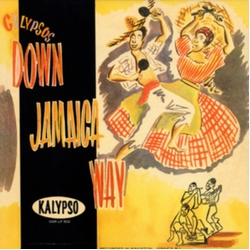 Count Owen And His Calypsonians Down Jamaica Way VINYL LP