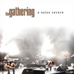 The Gathering A Noise Severe CD