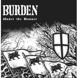 Burden Under The Banner VINYL LP