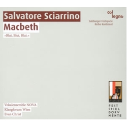 Salvatore Sciarrino & Vokalensemble NOVA & Klangforum Wien & Evan Christ Macbeth CD