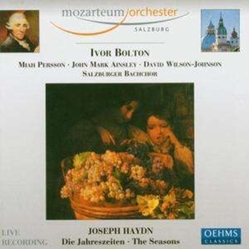 Mozarteum Orchester Salzburg & Ivor Bolton & Miah Persson & John Mark Ainsley & David Wilson-Johnson & Salzburger Bachchor & Joseph Haydn Die CD