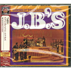 The J.B.'s Doing It To Death (JPN) CD