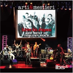 Arti & Mestieri Live in Japan-The Best of Italian Rock CD