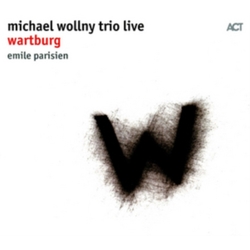 Michael Wollny Trio & Emile Parisien Michael Wollny Trio Live Wartburg CD