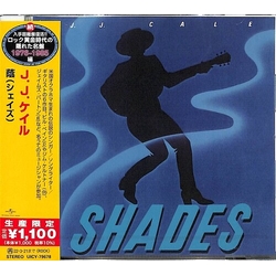 J.J. Cale & J. J. Shades (LTD) (JPN) CD