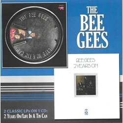 The Bee Gees 2 Years On / Life In A Tin Can CD