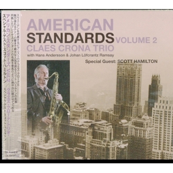 Claes Crona Trio; Scott Hamilton American Standards VOL.2 Feat Scott Hamilton CD