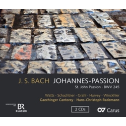 Watts,Elizabeth; Benno Schachtner; Patrick Grahl; Peter Harvey; Sebastian Winckhler J.S. Bach: Johannes-Passion, BWV 245 CD