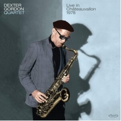 Dexter Gordon Quartet Live In Châteauvallon 1978 2 CD