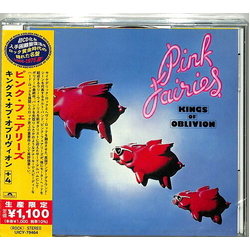 Pink Fairies Kings Of Oblivion (BONUS TRACK) (REIS) (JPN) CD