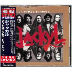 Jackyl Push Comes To Shove (REIS) (JPN) CD