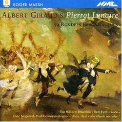 Roger Marsh & Albert Giraud Pierrot Lunaire CD