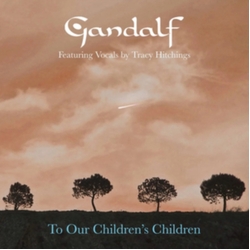 Gandalf & Tracy Hitchings To Our Children's Children JAPANESE CD