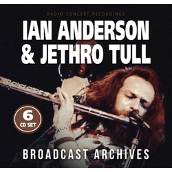 Anderson,Ian & Jethro Tull Broadcast Archives (6CD) 6 CD